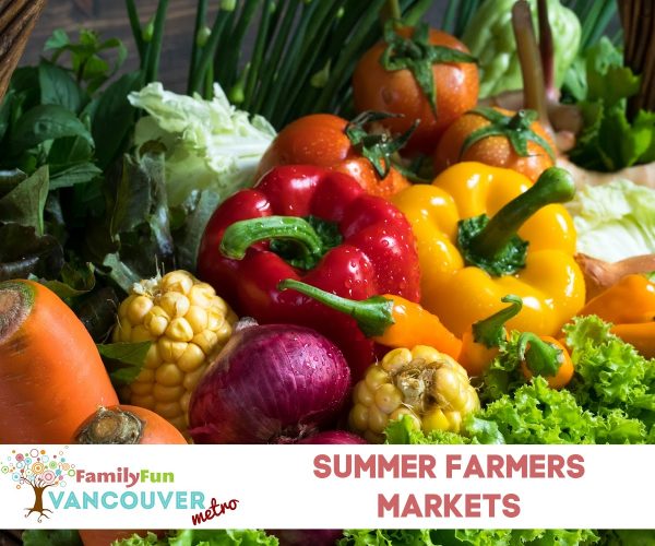 農貿市場（夏季）-溫哥華家庭樂趣