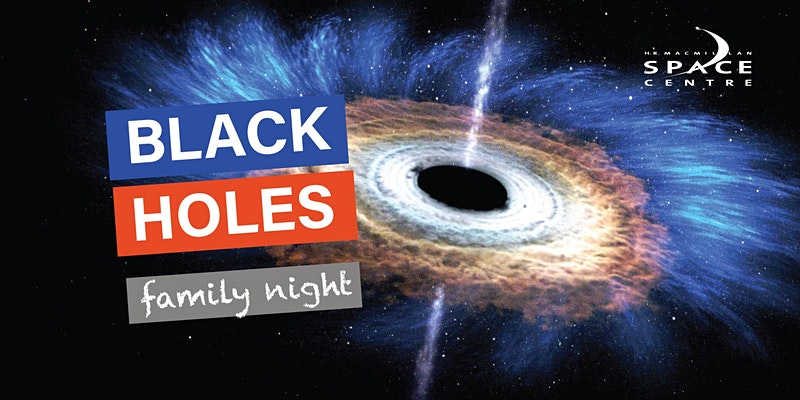 Black Holes: Family Night