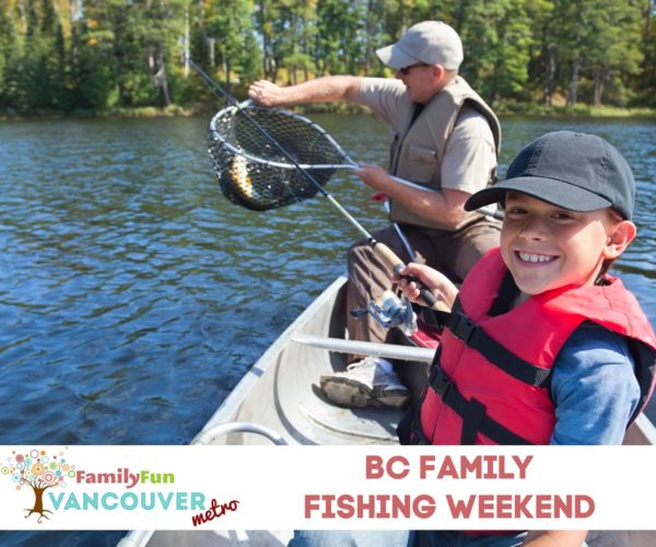 BC 家庭钓鱼周末