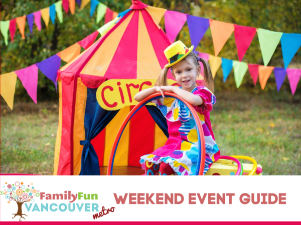 Guide des événements du week-end (Family Fun Vancouver)