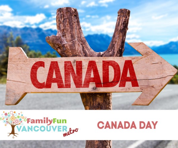 Best Canada Day Events in Metro Vancouver (Family Fun Vancouver)
