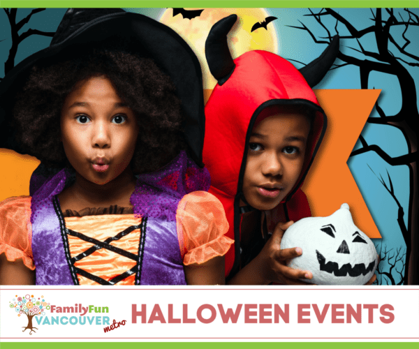 Halloween Guide Family Fun Vancouver 2023