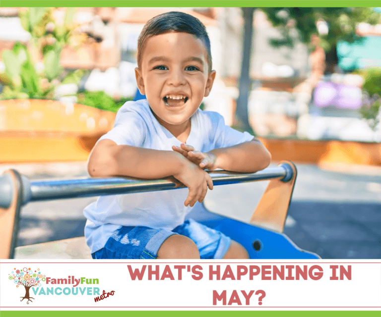 Best events in may in metro vancouver family fun vancouver