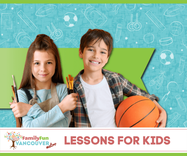 Lessons for Kids in Metro Vancouver
