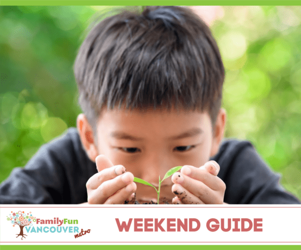 Familienspaß Vancouver Weekend Guide vom 19. bis 21. April