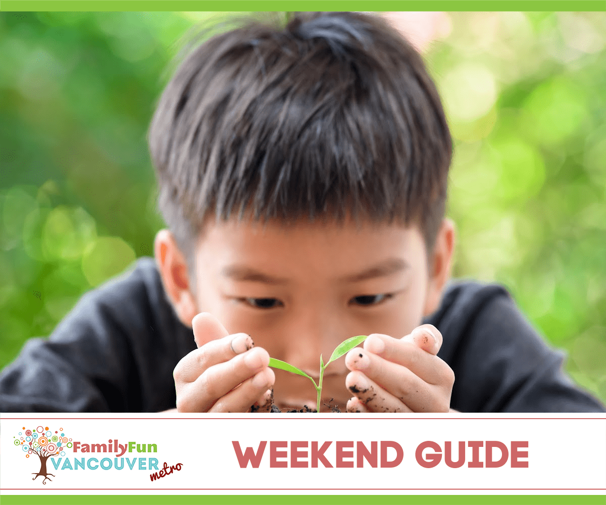 Family Fun Vancouver Weekend Guide April 19-21