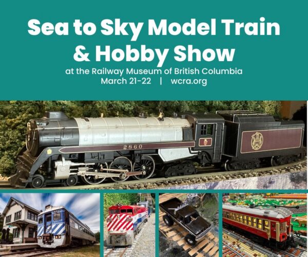 Railway Museum of BC Spring Break Train & Hobby Show 2026 1200x1000