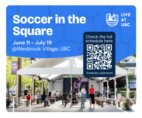 Soccer in the Square UBC Properties