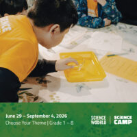 Science World Summer Camps Summer Guide Image