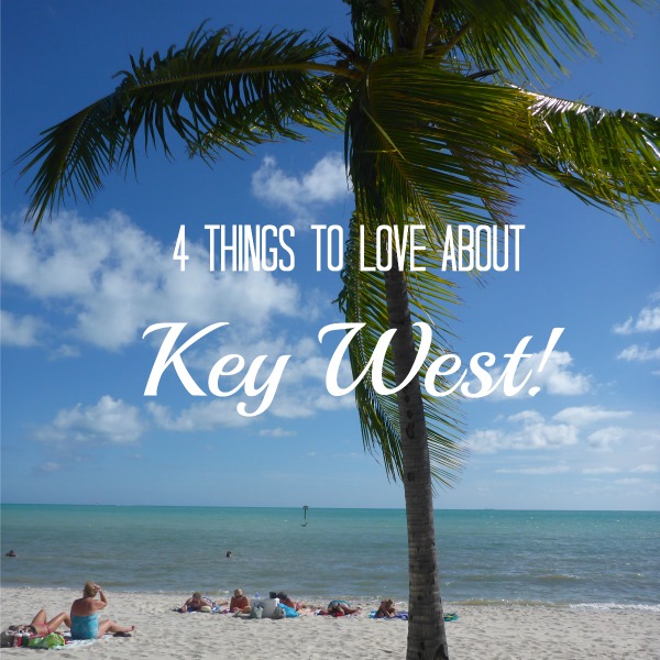 4 things to love about Key west