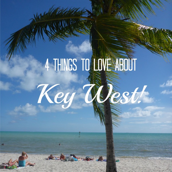 4 Dinge, die man an Key West lieben sollte