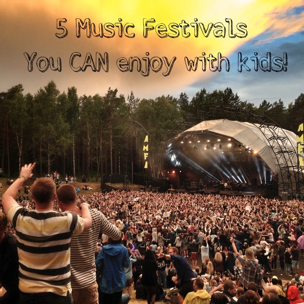 5 Music Festivals you can enjoy with kids