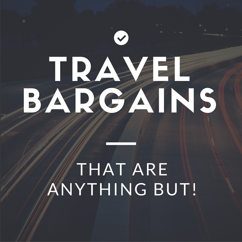 Travel bargains that are Anything But!