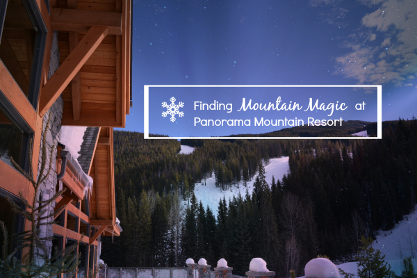 Finding the mountain magic at Panorama Mountain Resort, BC (Family Fun Canada)