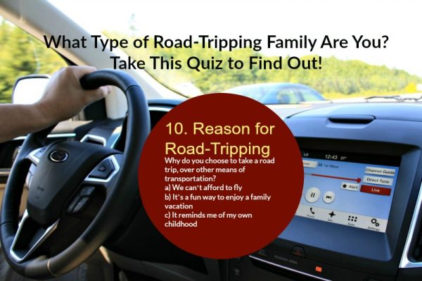 Family Road Trip: Take this quiz to find out what type of family road tripper you are! Article for Family Fun Canada by Helen Earley