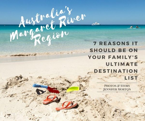 7 razones por las que la región australiana de Margaret River debería estar en la lista de destinos definitiva de su familia