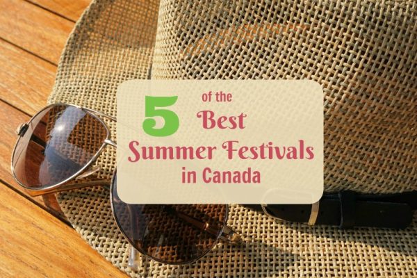 캐나다 최고의 여름 축제 5개(Family Fun Canada)