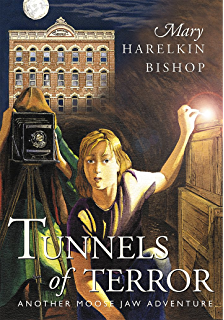 books for travel - The Tunnels of Moose Jaw Series