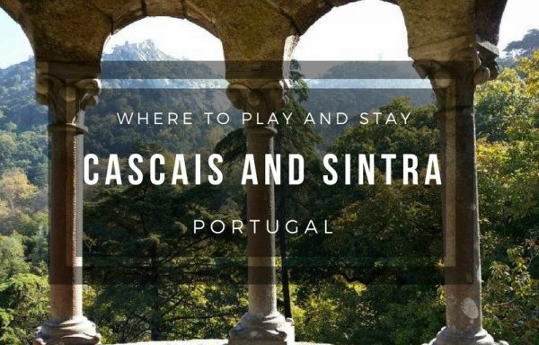 ポルトガルでプレーして滞在する場所：カスカイスとシントラ