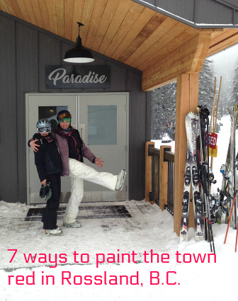 7 façons de peindre la ville en rouge à Rossland, en Colombie-Britannique