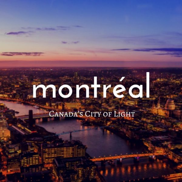 Montréal est la ville lumière du Canada