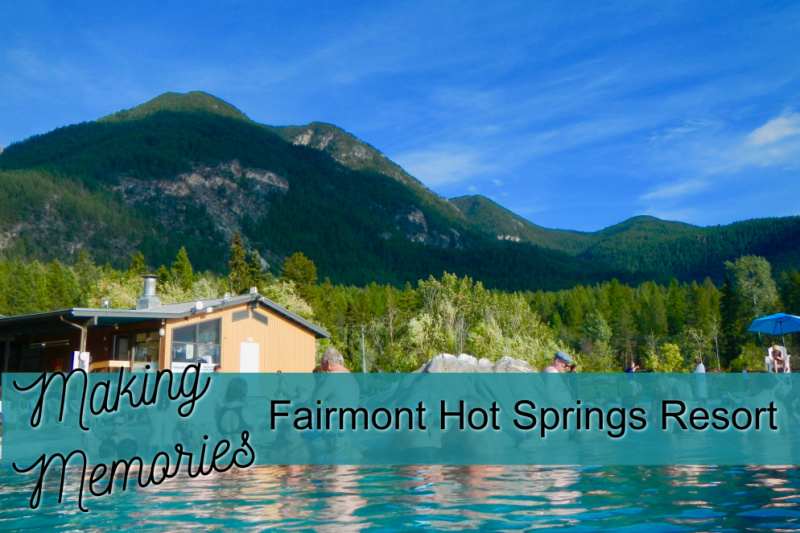 Fairmont Hot Springs Resort (Family Fun Canada)